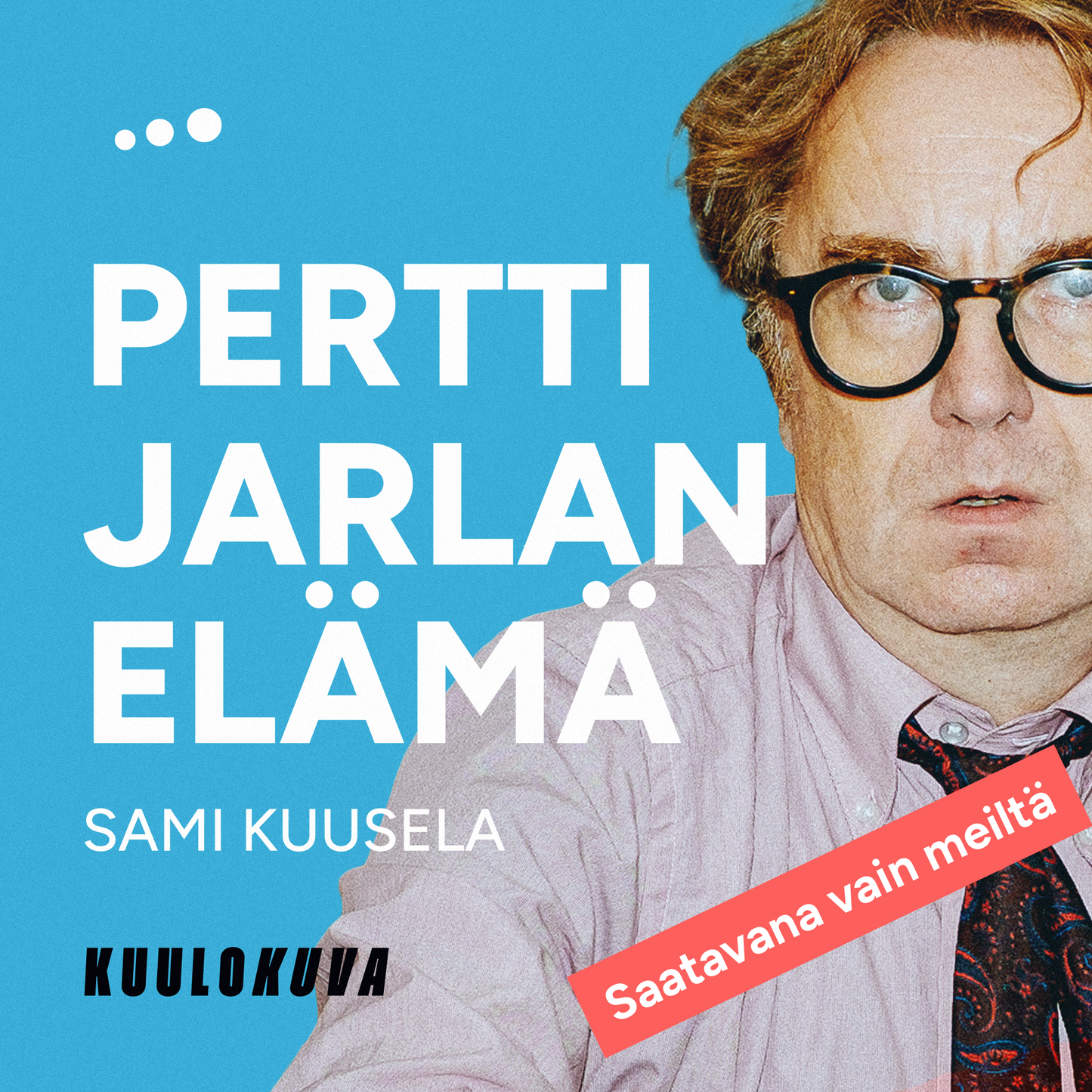 Pertti Jarlan elämä