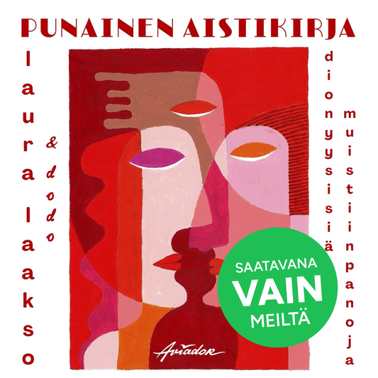 Laura Laakso: Punainen aistikirja, dionyysisiä muistiinpanoja