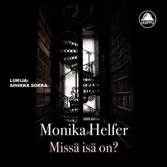 Monika Helfer: Missä isä on?