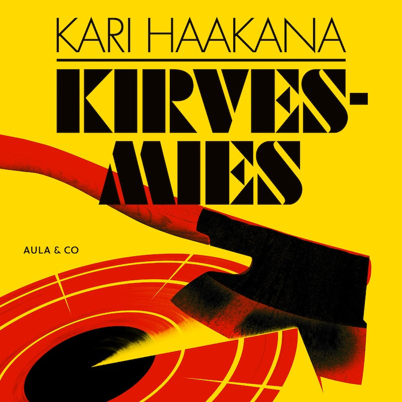 Kari Haakana: Kirvesmies