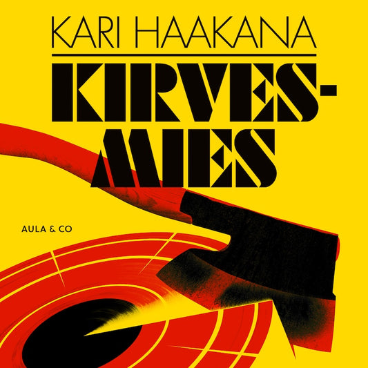 Kari Haakana: Kirvesmies
